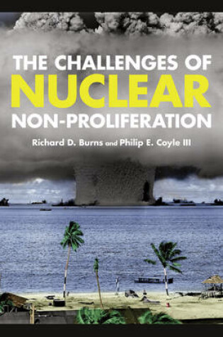 Cover of The Challenges of Nuclear Non-Proliferation