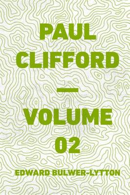 Book cover for Paul Clifford - Volume 02