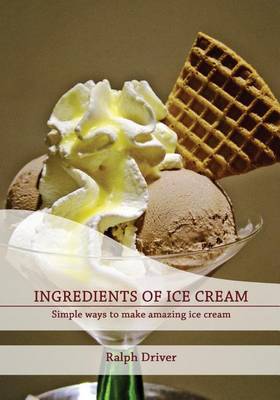 Cover of Ingredients of Ice Cream