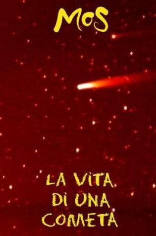 Cover of La vita di una cometa