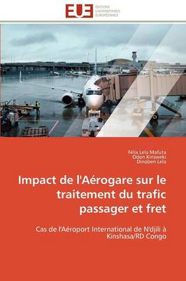 Book cover for Impact de l'A rogare Sur Le Traitement Du Trafic Passager Et Fret