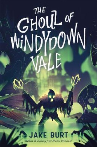 Cover of The Ghoul of Windydown Vale