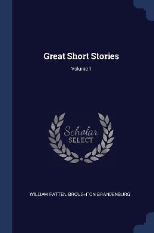 Cover of Great Short Stories; Volume 1