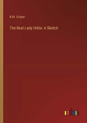 Book cover for The Real Lady Hilda