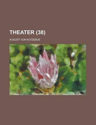 Book cover for Theater Volume 38