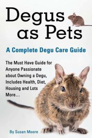 Cover of Degus as Pets
