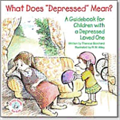 Book cover for What Does "Depressed" Mean?