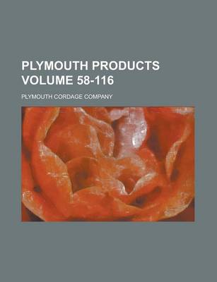 Book cover for Plymouth Products Volume 58-116