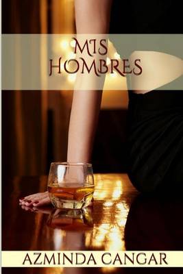 Book cover for Mis Hombres