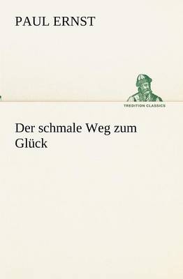 Book cover for Der schmale Weg zum Glück