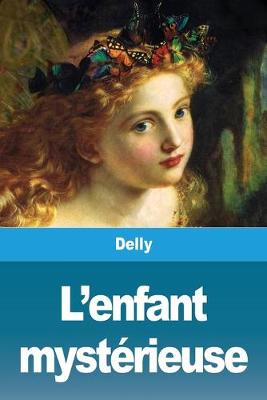 Book cover for L'enfant mystérieuse