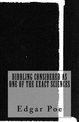 Book cover for Diddling Considered as One of the Exact Sciences