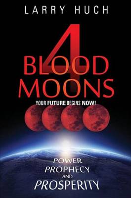 Book cover for 4 Blood Moons Rush