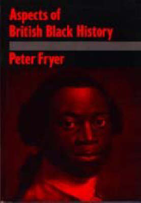 Book cover for Aspects of British Black History