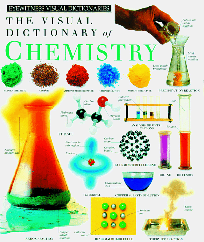 Cover of The Eyewitness Visual Dictionary of Chemistry