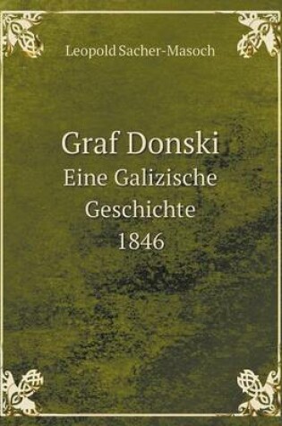 Cover of Graf Donski Eine Galizische Geschichte, 1846