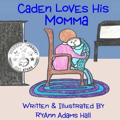 Book cover for Caden Loves His Momma