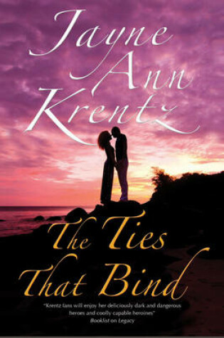 Cover of The Ties That Bind: a Californian Romance