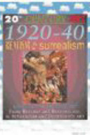 Cover of 20th Century Art: 1920-40 Realism and Surrealism (Cased)