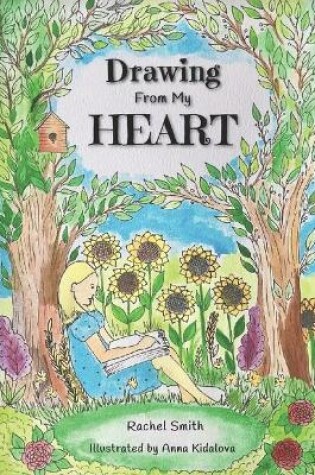 Cover of Drawing From My Heart