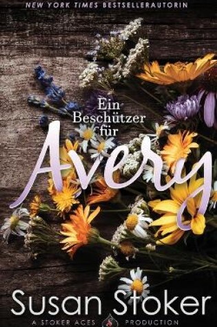 Cover of Ein Besch�tzer f�r Avery