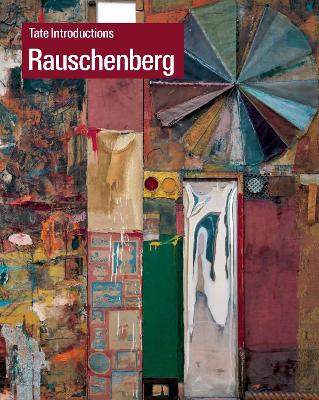 Cover of Tate Introductions: Robert Rauschenberg