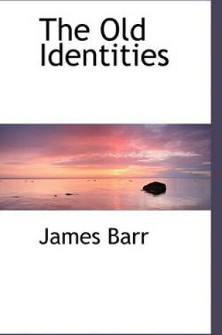 Cover of The Old Identities