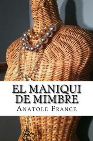 Cover of El maniqui de mimbre