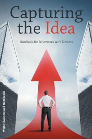 Cover of Capturing the Idea