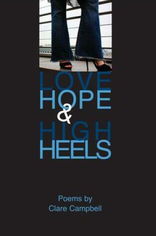 Cover of Love, Hope and High Heels