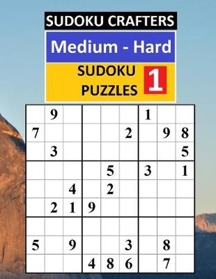 Book cover for Medium - Hard SUDOKU PUZZLES 1