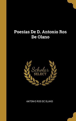 Book cover for Poesías De D. Antonio Ros De Olano