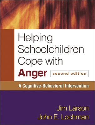 Book cover for Helping Schoolchildren Cope with Anger, Second Edition