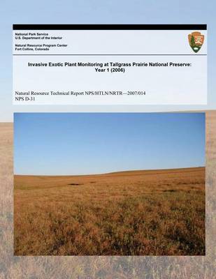 Cover of Invasive Exotic Plant Monitoring at Tallgrass Priaire National Preserve