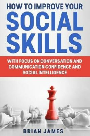 Cover of How to Improve Your Social Skills