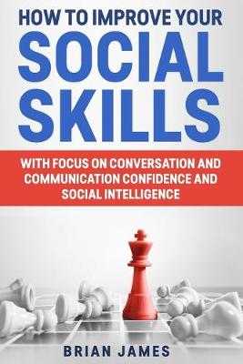 Book cover for How to Improve Your Social Skills