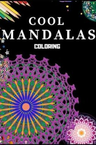 Cover of Cool Mandalas Coloring