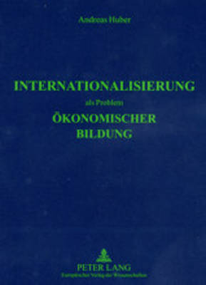 Book cover for Internationalisierung ALS Problem Oekonomischer Bildung