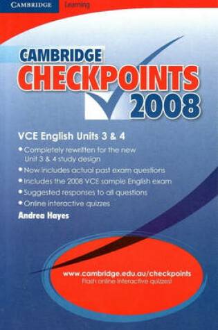 Cover of Cambridge Checkpoints VCE English Units 3 and 4 2008