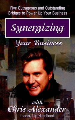 Book cover for Synergizing Your Business