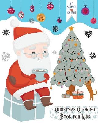 Book cover for Christmas Coloring Book for Kids