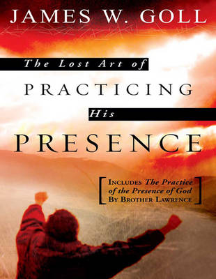 Book cover for The Lost Art of Practicing His Presence