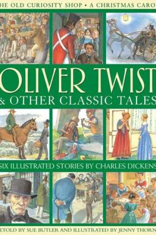 Cover of Oliver Twist & Other Classic Tales