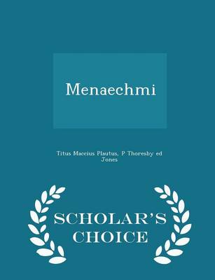 Book cover for Menaechmi - Scholar's Choice Edition