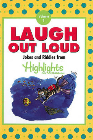 Cover of Laugh Out Loud Volume 1