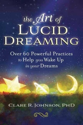 Cover of The Art of Lucid Dreaming