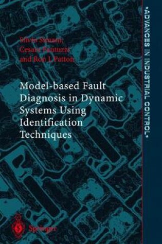 Cover of Model-based Fault Diagnosis in Dynamic Systems Using Identification Techniques