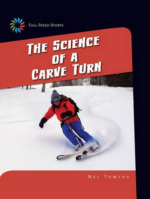 Book cover for The Science of a Carve Turn