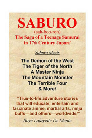 Cover of Saburo--The Saga of a Teenage Samurai in 17th Century Japan