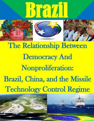 Book cover for The Relationship Between Democracy And Nonproliferation